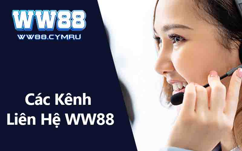 Các Kênh Liên Hệ WW88