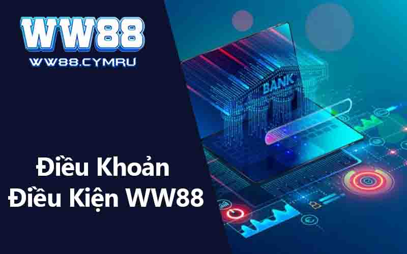 Điều Khoản Điều Kiện WW88